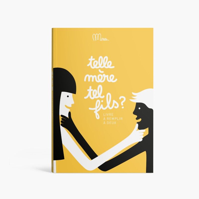 Telle Mère, Tel Fils ? Livre à remplir à 2, couverture jaune avec illustrations